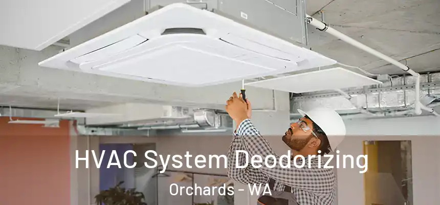 HVAC System Deodorizing Orchards - WA
